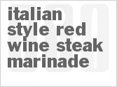 recipe for italian-style red wine steak marinade