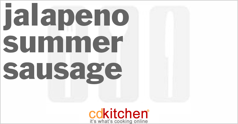 Jalapeno Summer Sausage - CDKitchen.com