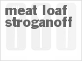 recipe for meat loaf stroganoff