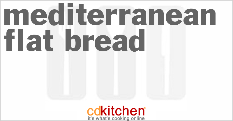 Mediterranean Flat Bread - CDKitchen.com