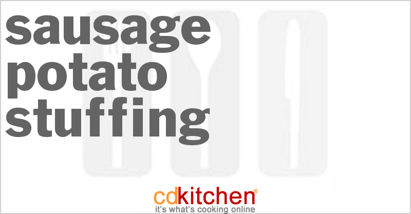 Sausage Potato Stuffing - CDKitchen.com