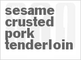 recipe for sesame-crusted pork tenderloin