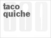 recipe for taco quiche