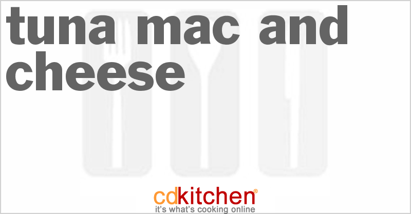 Tuna Mac And Cheese - CDKitchen.com
