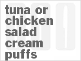 recipe for tuna or chicken salad cream puffs