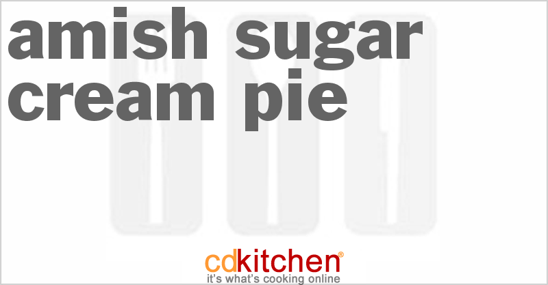 Amish Sugar Cream Pie - CDKitchen.com