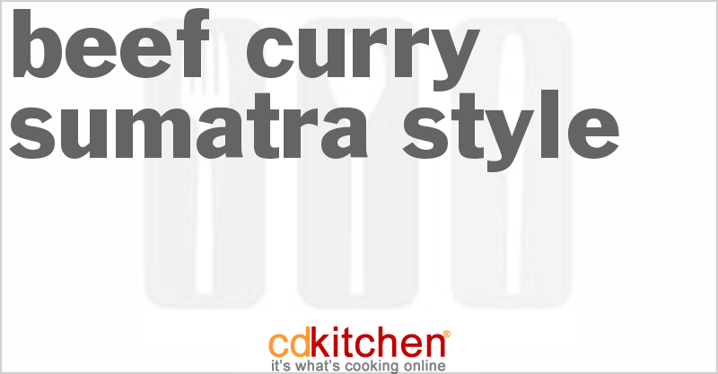 Beef Curry Sumatra Style - CDKitchen.com