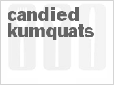 recipe for candied kumquats