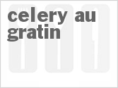 recipe for celery au gratin