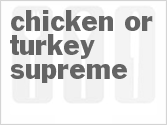 recipe for chicken or turkey supreme