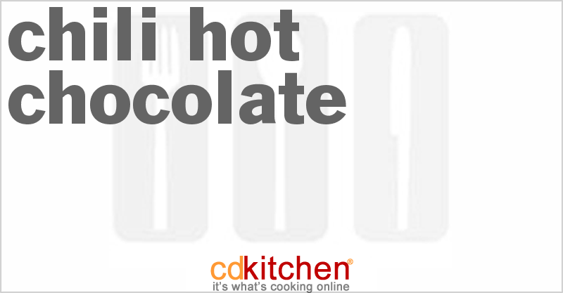 Chili Hot Chocolate - CDKitchen.com