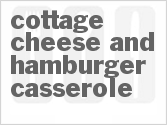 recipe for cottage cheese and hamburger casserole