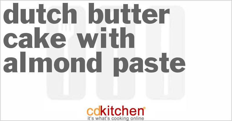 Dutch Butter Cake with Almond Paste - CDKitchen.com