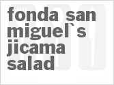recipe for fonda san miguel's jicama salad