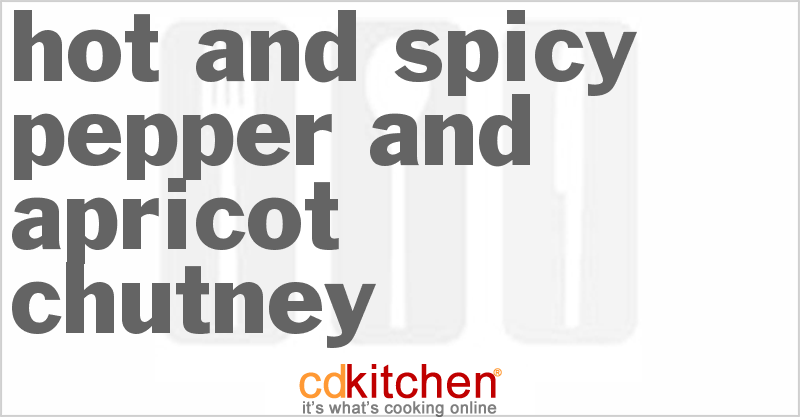 Hot and Spicy Pepper And Apricot Chutney - CDKitchen.com