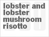 recipe for lobster and lobster mushroom risotto