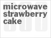 recipe for microwave strawberry cake