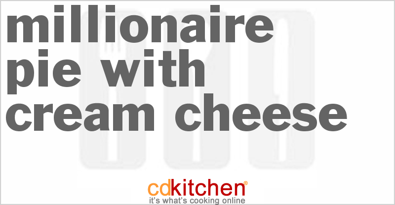 Millionaire Pie With Cream Cheese - CDKitchen.com