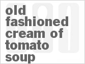 recipe for old fashioned cream of tomato soup