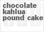 recipe for chocolate kahlua pound cake