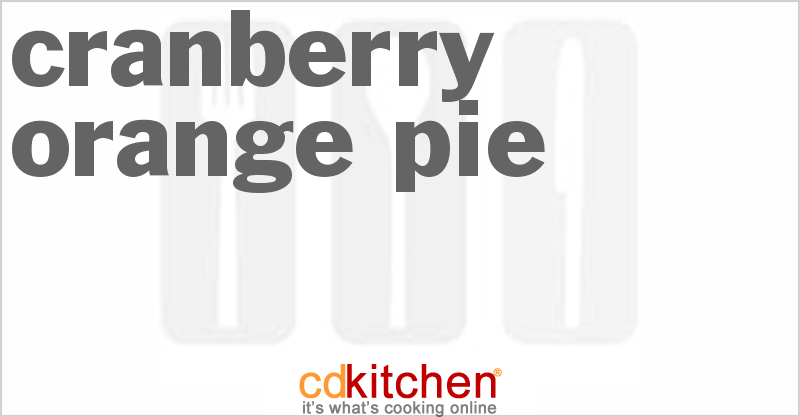 Cranberry Orange Pie - CDKitchen.com