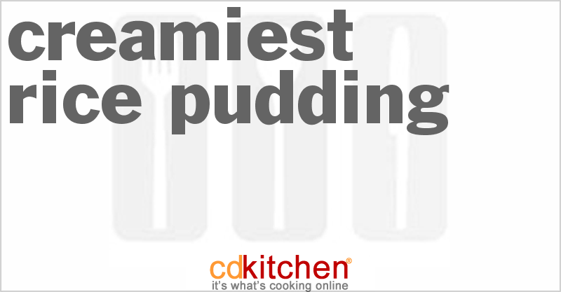 Creamiest Rice Pudding - CDKitchen.com