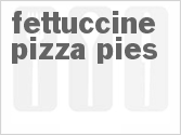 recipe for fettuccine pizza pies