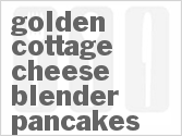 recipe for golden cottage cheese blender pancakes