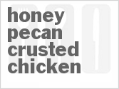 recipe for honey pecan crusted chicken