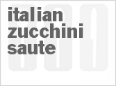 recipe for italian zucchini saute