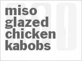 recipe for miso-glazed chicken kabobs