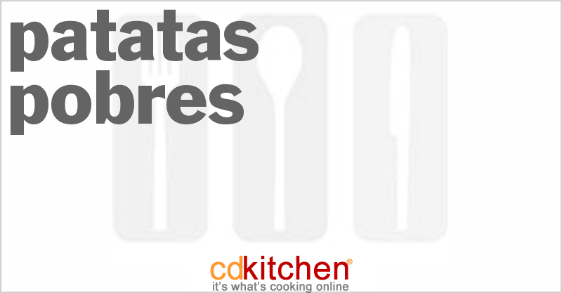 Patatas Pobres - CDKitchen.com