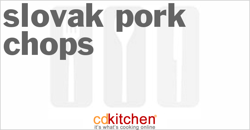 Slovak Pork Chops - CDKitchen.com