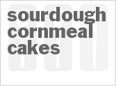 recipe for sourdough cornmeal cakes