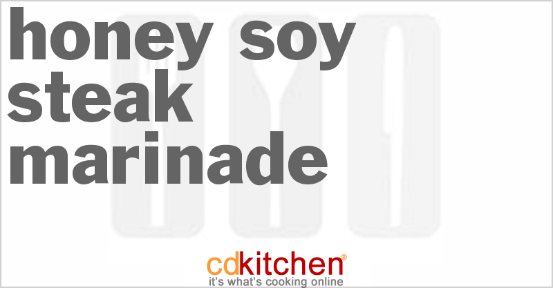 Honey Soy Steak Marinade - CDKitchen.com
