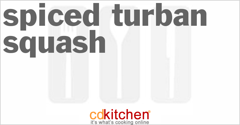 Spiced Turban Squash - CDKitchen.com