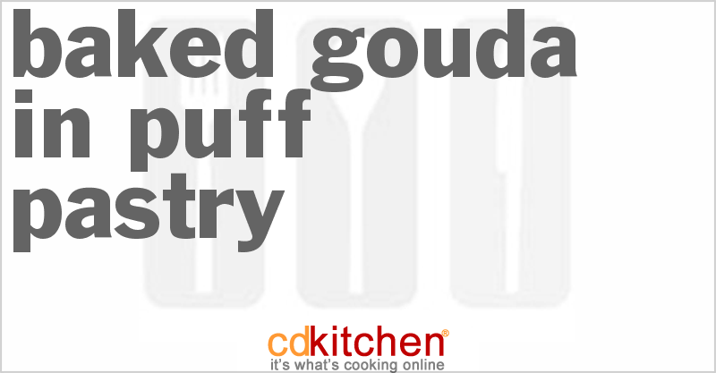 Baked Gouda In Puff Pastry - CDKitchen.com