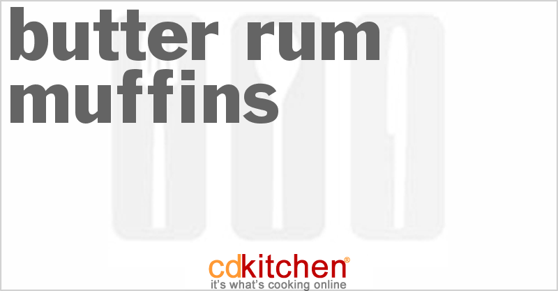 Butter Rum Muffins - CDKitchen.com