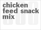 recipe for chicken feed snack mix