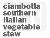 recipe for ciambotta southern italian vegetable stew