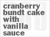 recipe for cranberry bundt cake with vanilla sauce