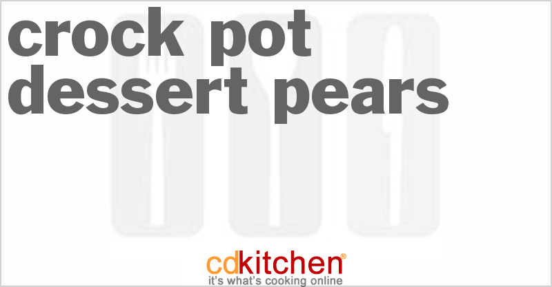 Dessert Pears - CDKitchen.com