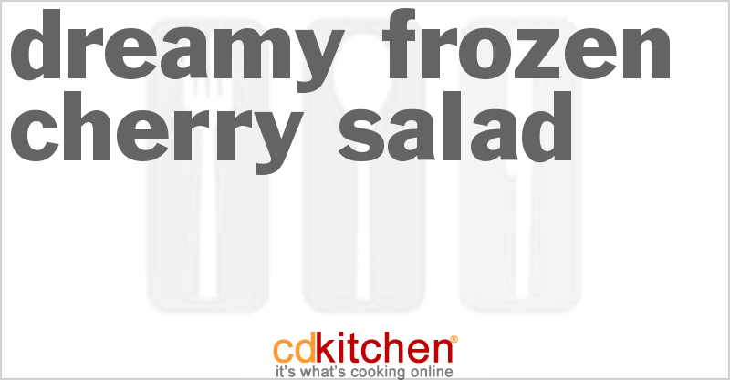 Dreamy Frozen Cherry Salad - CDKitchen.com