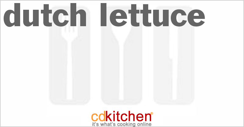 Dutch Lettuce - CDKitchen.com