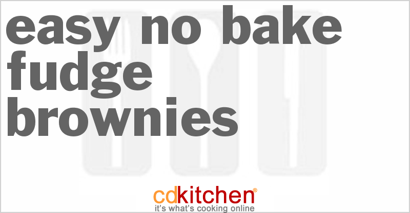 Easy No-Bake Fudge Brownies - CDKitchen.com