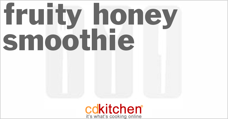 Fruity Honey Smoothie - CDKitchen.com