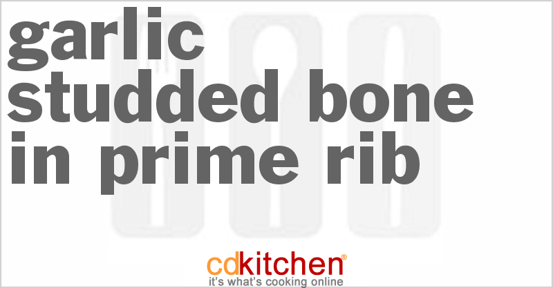Garlic Studded Bone In Prime Rib - CDKitchen.com