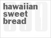 recipe for hawaiian sweet bread
