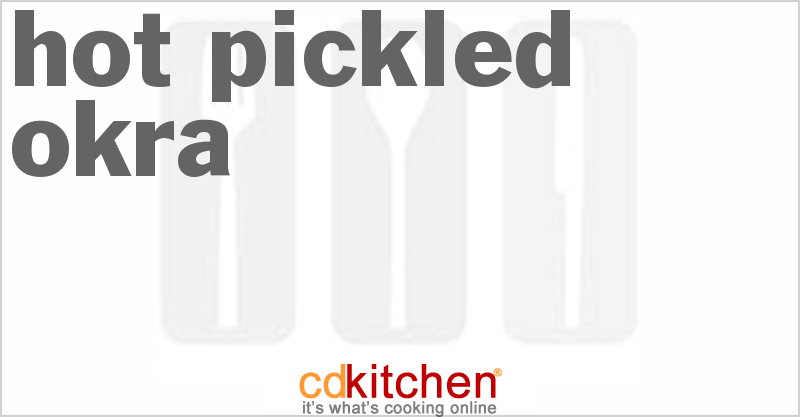 Hot Pickled Okra - CDKitchen.com