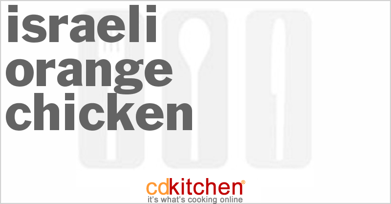 Israeli Orange Chicken - CDKitchen.com